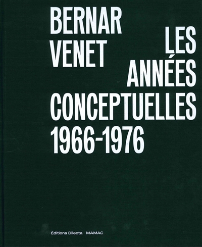 Bernar Venet, les années conceptuelles exposition, Nice, Musée d'art moderne et d'art contemporain, du 13 octobre 2018 au 13 janvier 2019