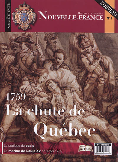 Histoire et patrimoine. 1 : La chute de Québec : 1759