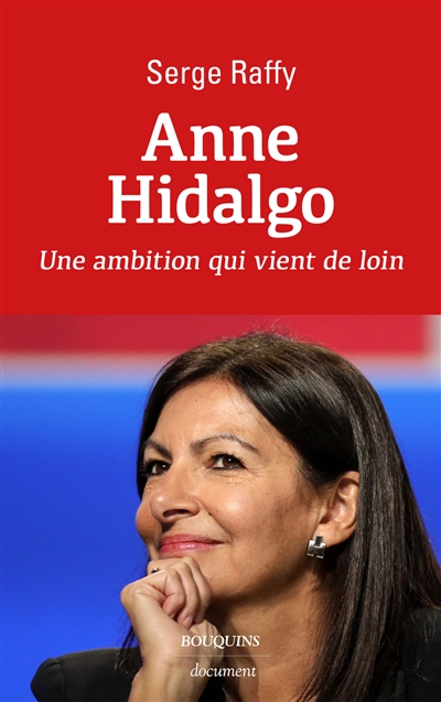 Anne Hidalgo : une ambition qui vient de loin