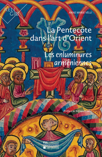 La Pentecôte dans l'art d'Orient : Les enluminures arméniennes
