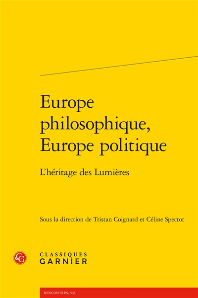 Europe philosophique, Europe politique : l'héritage des Lumières
