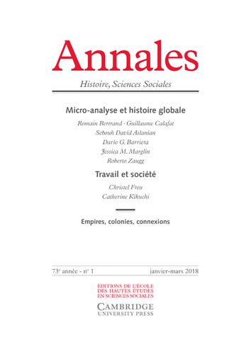 Annales. 1 (2018) , Micro-analyse et histoire globale