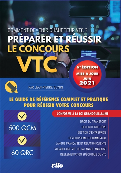 Préparer et réussir le concours VTC : conforme à la législation en vigueur