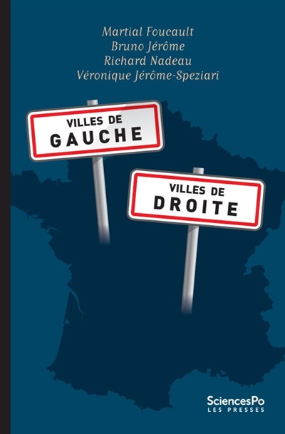 Villes de gauche, villes de droite : trajectoires politiques des municipalités françaises