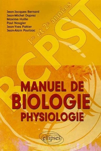 Manuel de biologie physiologie : BCPST