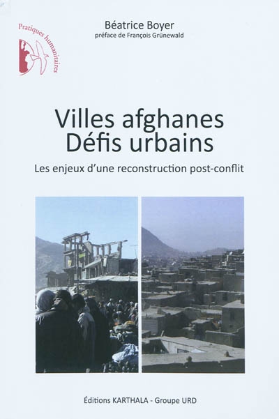 Villes afghanes, défis urbains : Les enjeux d'une reconstruction post-conflit