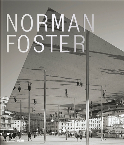 Norman Foster : exposition, Paris, Centre national d'art et de Culture Georges Pompidou, du 10 mai au 7 août 2023$