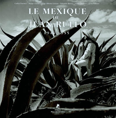 Le Mexique de Juan Rulfo : 1945-1955