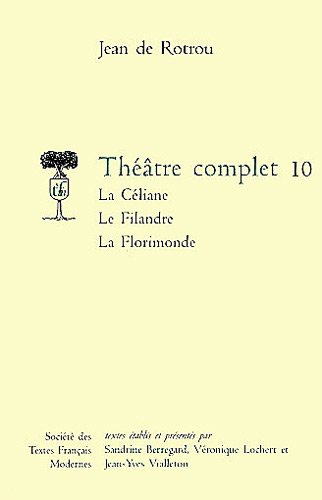 Théâtre complet. Volume 10