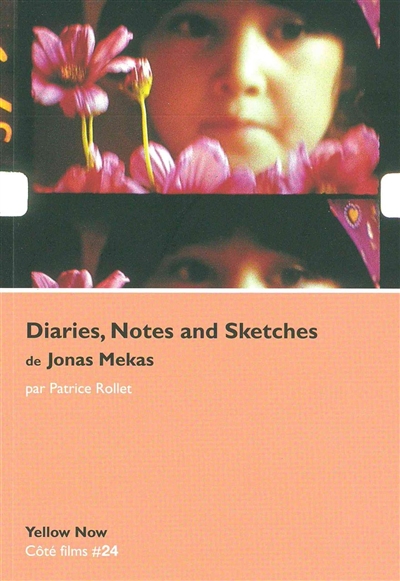 Diaries, notes and sketches de Jonas Mekas : d'un paradis à l'autre