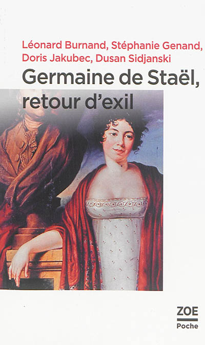Germaine de Staël, retour d'exil