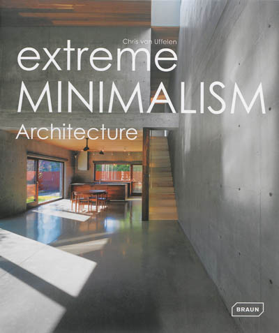 Extreme minimalism architecture