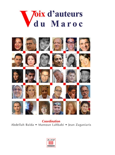 Voix d'auteurs du Maroc, recueil de contributions de 30 écrivains marocains
