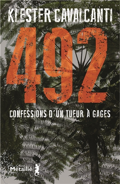 492 : confessions d'un tueur à gages