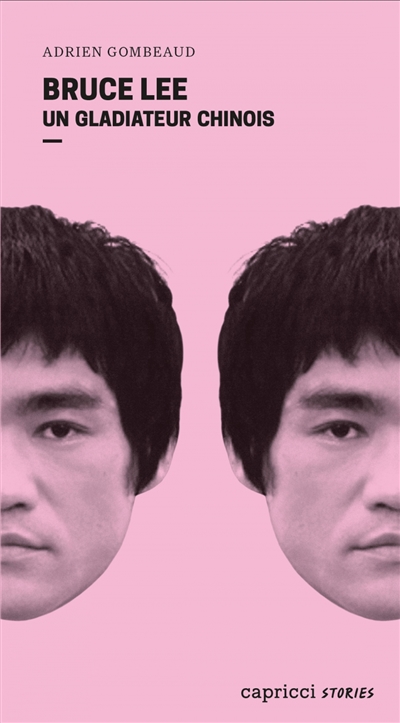 Bruce Lee : gladiateur chinois