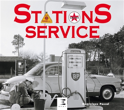 L'univers des stations services