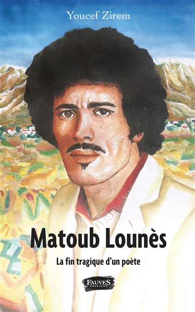 Matoub Lounès, la fin tragique d'un poète : récit