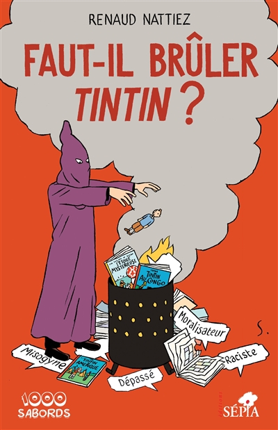 Faut-il bruler Tintin ?