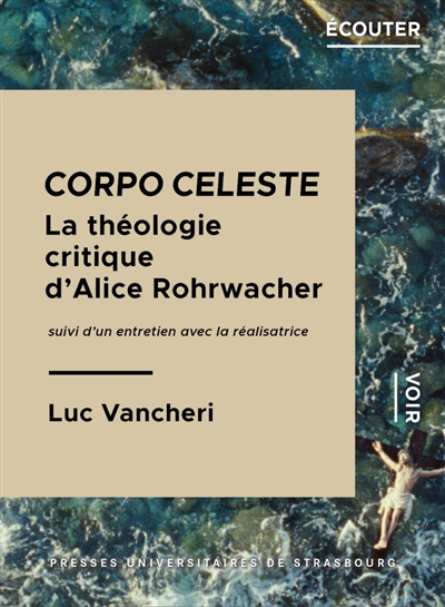 "Corpo celeste" : la théologie critique d'Alice Rohrwacher