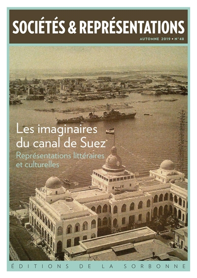Les imaginaires du canal de Suez : représentations littéraires et culturelles