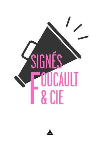 Signés Foucault & Cie