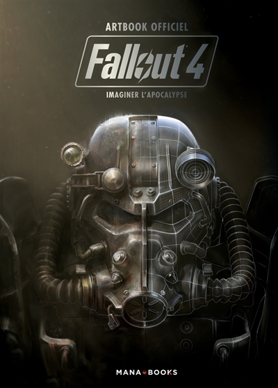 Fallout 4 : artbook officiel : imaginer l'Apocalypse