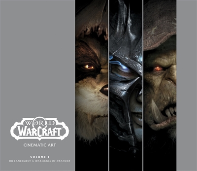 World of Warcraft : cinematic art. 1