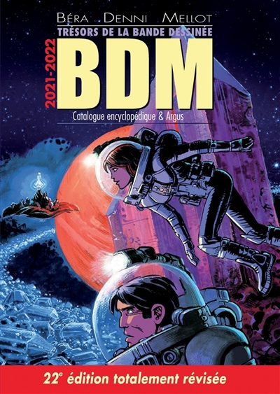 Trésors de la bande dessinée : BDM 2021-2022 : catalogue encyclopédique & argus