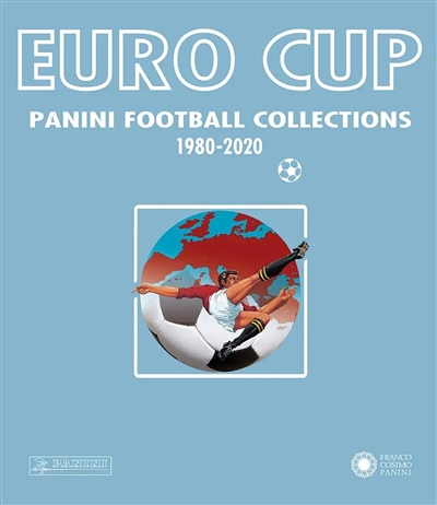 Euro cup : Panini football collections, 1980-2020