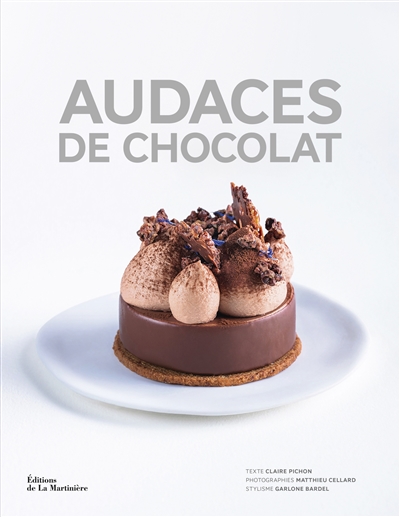Audaces de chocolat : des artisans créateurs pour recettes d'exception