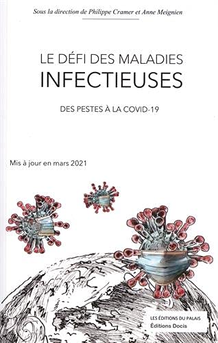 Le défi des maladies infectieuses : des pestes à la COVID-19