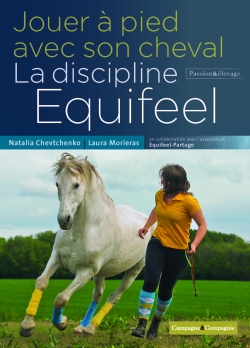 Jouer à pied avec son cheval : la discipline Equifeel