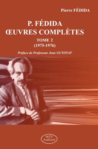 Oeuvres complètes. Tome 2 , [1975-1976]