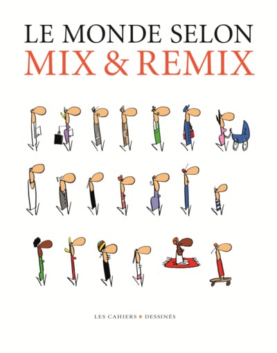 Le monde selon Mix& remix