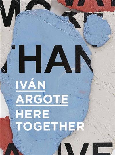 Iván Argote : here together