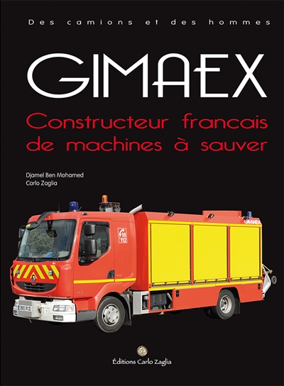 Gimaex, constructeur français de machines à sauver