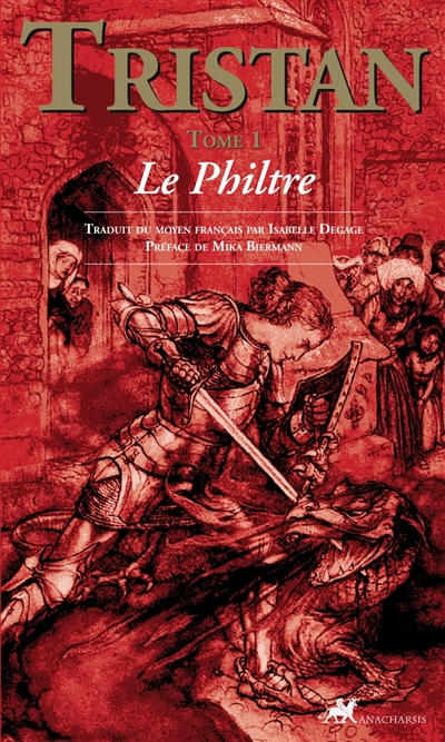 Tristan. 1 , Le philtre