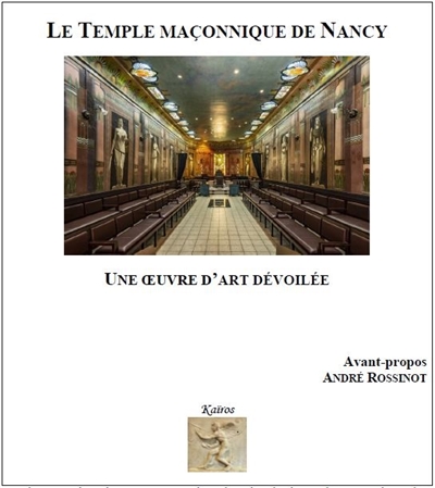 Le temple maçonnique de Nancy... : une œuvre d'art dévoilée