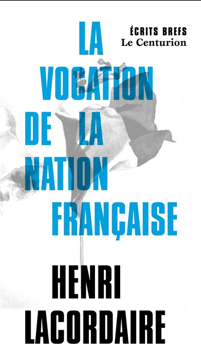 La vocation de la nation française