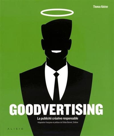 Goodvertising : la publicité créative responsable