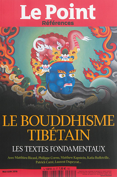 Le Point : références. 63 , Le bouddhisme tibétain : les textes fondamentaux