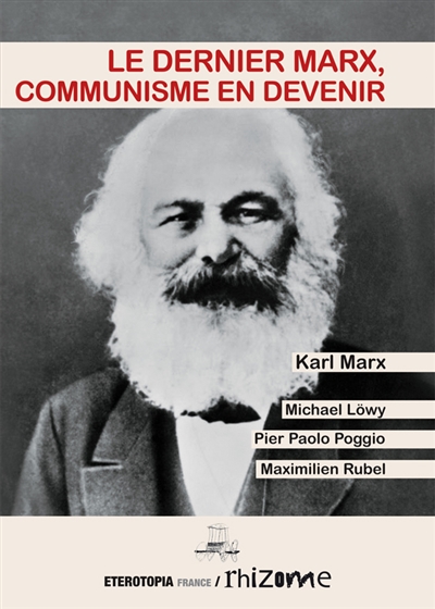Le dernier Marx : communisme en devenir