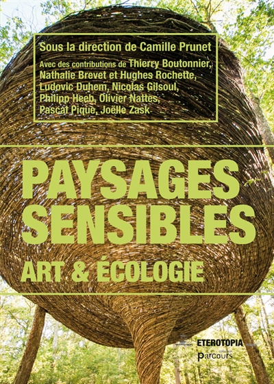 Paysages sensibles : art & écologie