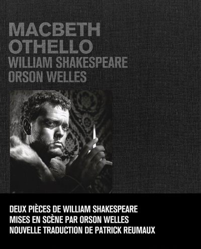 Macbeth ; Othello