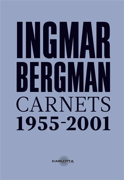 Carnets : 1955-2001