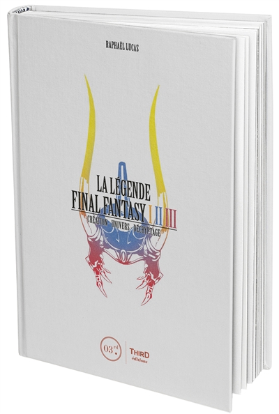La légende Final Fantasy I, II, III