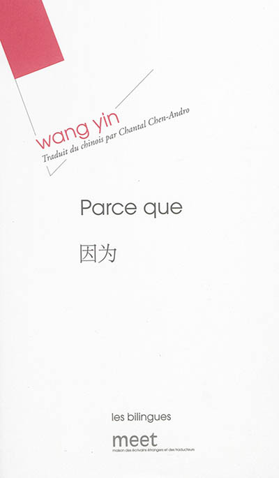 Parce que : recueil de poèmes Yinwei