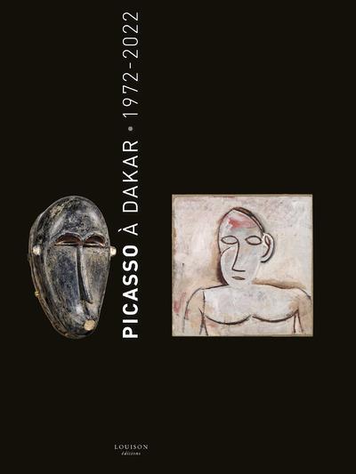 Picasso à Dakar : 1972-2022