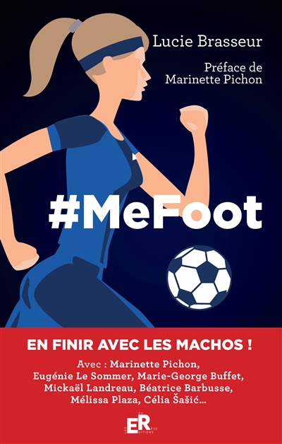 #MeFoot : un extraordinaire road trip aux pays du foot féminin