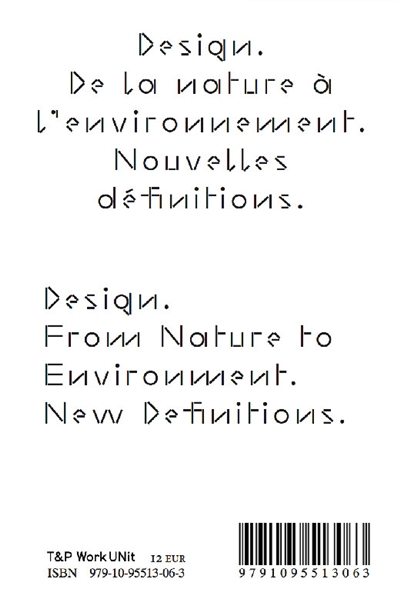 Design : de la nature à l'environnement : nouvelles définitions = Design : from nature to environment : new definitions